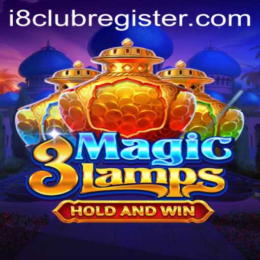 Discover the Thrill of 3MagicLamps at i8club: A Comprehensive Guide