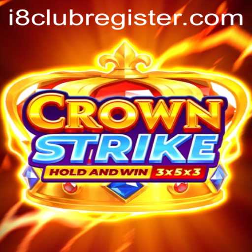 Exploring the Dynamic World of Crownstrike: Unveiling the i8Club Experience