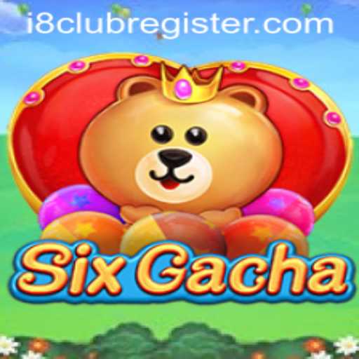 Exploring SixGacha: A New Era in Gaming with i8club